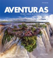 Aventuras: Bundle – Student Edition w/ Supersite & vText Code w/ Student Activities Manual 1680049631 Book Cover