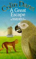 A Great Escape (Animals of Farthing Wood) 0099771500 Book Cover