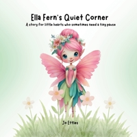 Ella Fern's Quiet Corner 1764397320 Book Cover