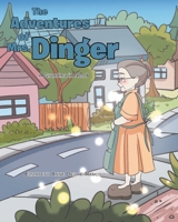 The Adventures of Mrs. Dinger: A Grandma in Need B0FRS23XKC Book Cover