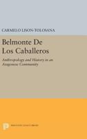 Belmonte de Los Caballeros 0691613532 Book Cover