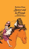 Spencer and His Friends 1481437542 Book Cover
