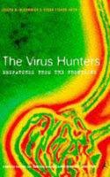 The Virus Hunters 0747530300 Book Cover