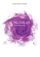 Ne pas oublier: Tout semblait normal (French Edition) 2322597678 Book Cover