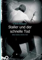 Staller Und Der Schnelle Tod 3734563089 Book Cover