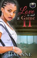 Love is Not a Game 2 1730962467 Book Cover