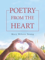 Poetry From The Heart 1665530715 Book Cover
