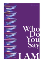 Who Do You Say I Am 1430318511 Book Cover