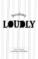 Speaking Loudly: Glbt Poetry and Art 1537612840 Book Cover