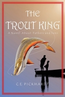The Trout King 1963565924 Book Cover