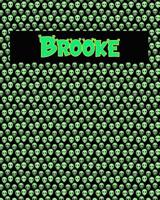 120 Page Handwriting Practice Book with Green Alien Cover Brooke: Primary Grades Handwriting Book 1096449757 Book Cover