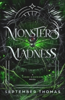 Of Monsters and Madness: A Three Kingdoms Novel (Three Kingdoms Trilogy) 1734254564 Book Cover