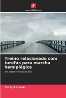 Treino relacionado com tarefas para marcha hemiplégica (Portuguese Edition) 6202433434 Book Cover