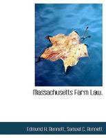 Massachusetts Farm Law. 1240105789 Book Cover