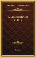 A Little Irish Girl 1022102265 Book Cover