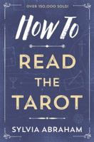 How To Read The Tarot: The Keyword System 1567180019 Book Cover
