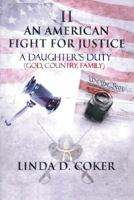 An American Fight for Justice Part 2: A Daughter's Duty 1462036600 Book Cover