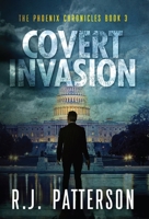 Covert Invasion 1938848993 Book Cover
