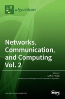 Networks, Communication, and Computing Vol. 2 3036512349 Book Cover