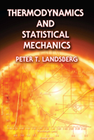 Thermodynamics and Statistical Mechanics (Dover Books on Physics and Chemistry) 0486664937 Book Cover