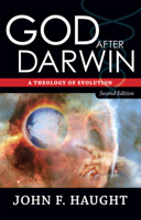 God After Darwin: A Theology of Evolution 0813338786 Book Cover