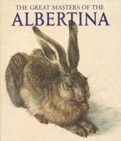 The Great Masters of the Albertina; Die Grossen Meister der Albertina, engl. Ausg. 3865683266 Book Cover
