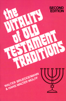 The Vitality of Old Testament Traditions 0804201129 Book Cover