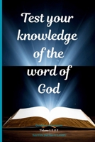 Test your knowledge of the word of God. Volume 1, 2, & 3 B0G6RP6M1S Book Cover