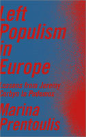 Left Populism in Europe: Lessons from Jeremy Corbyn to Podemos 0745337635 Book Cover