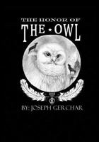 The Honor of The Owl 1480153044 Book Cover