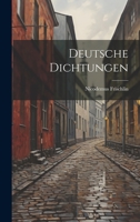 Deutsche Dichtungen 1022674773 Book Cover