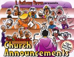 Rev. Adenoids' Church Announcements 0967593506 Book Cover