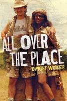 All Over the Place 1544861524 Book Cover