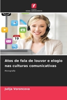 Atos de fala de louvor e elogio nas culturas comunicativas 620960871X Book Cover