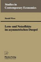 Lern- Und Netzeffekte Im Asymmetrischen Duopol 3790806757 Book Cover