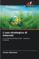 L'uso strategico di Internet (Italian Edition) 6207735617 Book Cover