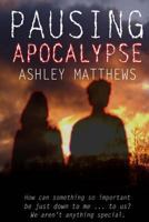 Pausing Apocalypse 1492314781 Book Cover