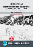 History of Modern India - II (1857-1947) (G-2)(S.Y.B.A, S.P. College, Sem.-IV) 9393220468 Book Cover