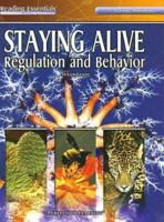 Staying Alive: Regulation and Behavior 0756944821 Book Cover