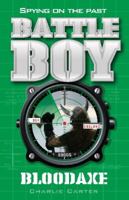 Bloodaxe (Battle Boy, #4) 033042520X Book Cover