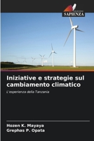 Iniziative e strategie sul cambiamento climatico (Italian Edition) 6208827353 Book Cover