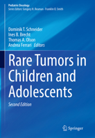 Rare Tumors in Children and Adolescents 3030920704 Book Cover