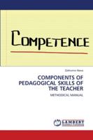 Components of Pedagogical Skills of the Teacher 6202686146 Book Cover