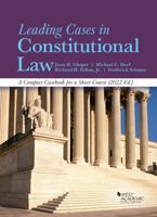 Leading Cases in Constitutional Law, A Compact Casebook for a Short Course, 2022 1685613152 Book Cover