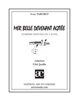 Mer belle devenant agitée 2844228399 Book Cover