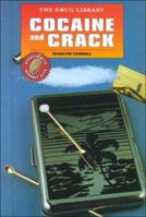 Cocaine and Crack 0894904728 Book Cover