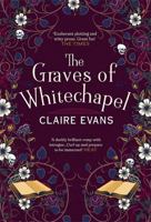 The Graves of Whitechapel 0751575321 Book Cover