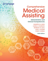 Bundle: Comprehensive Medical Assisting: Administrative and Clinical Competencies, 6th + Study Guide 1337740152 Book Cover
