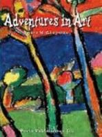 Adventures in Art, Grades 1-6, Vol. 4 0871922541 Book Cover