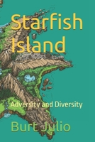 Starfish Island: Adversity and Diversity B0F2FQV9VD Book Cover